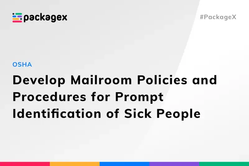 Develop_Mailroom_Policies_and_Procedures_for_Prompt_Identification_of_Sick_Peopleheader.webp