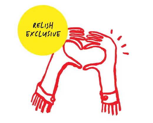 Relish Exclusive