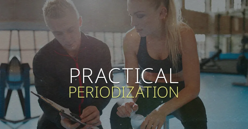 Practical Periodization 