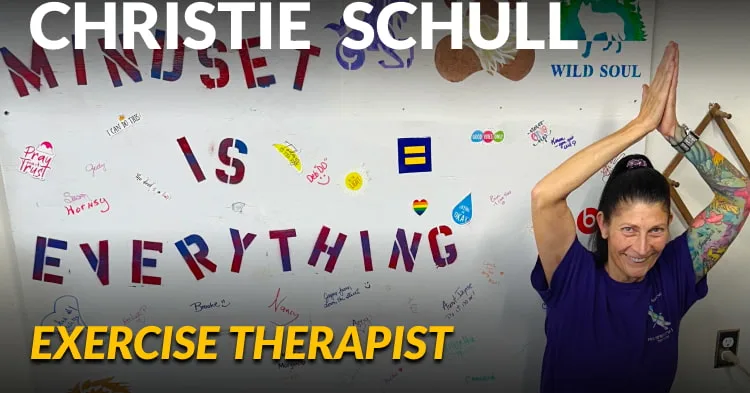 Christie Schull: Master Trainer and Exercise Therapist