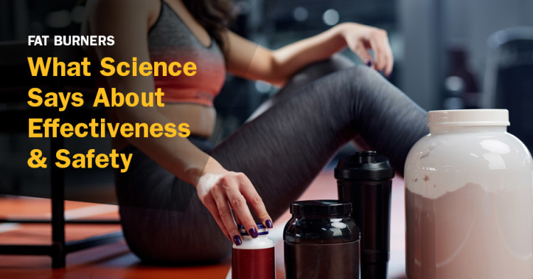 Fat Burners: What Science Says About Effectiveness & Safety