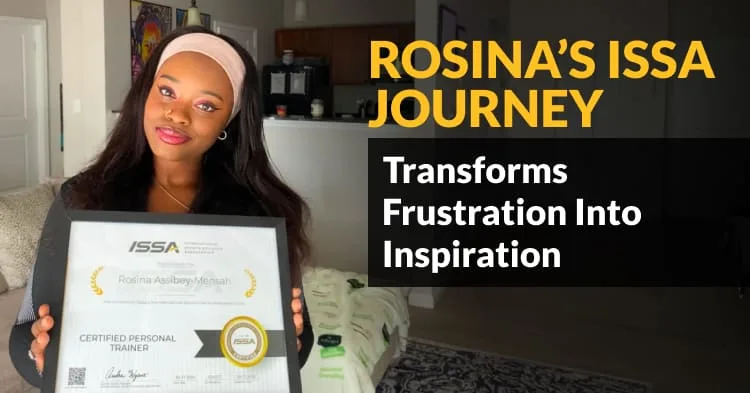 Rosina's ISSA Journey Transforms Frustration into Inspiration