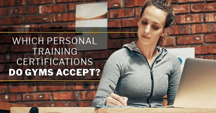 ISSA, International Sports Sciences Association, Certified Personal Trainer, ISSAonline, Which Personal Training Certifications Do Gyms Accept?