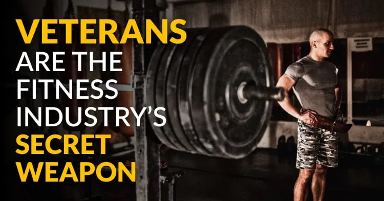 From Battlefield to Gym Floor: Why Veterans Are the Fitness Industry's Secret Weapon