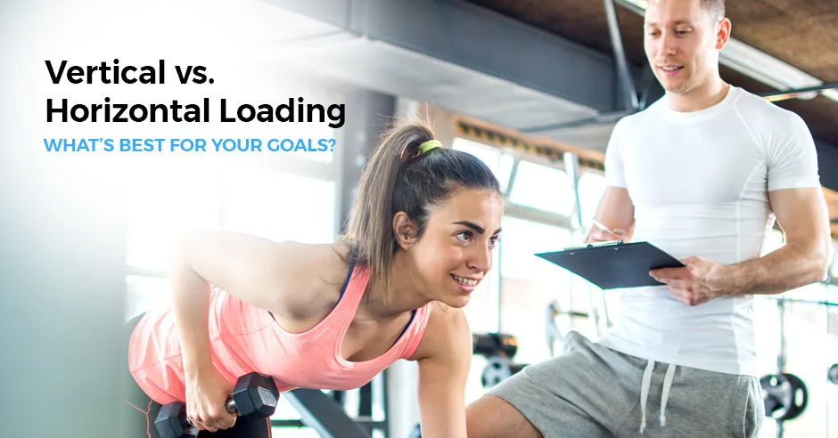 Vertical vs Horizontal Loading: What is Best for Your Goals? | ISSA