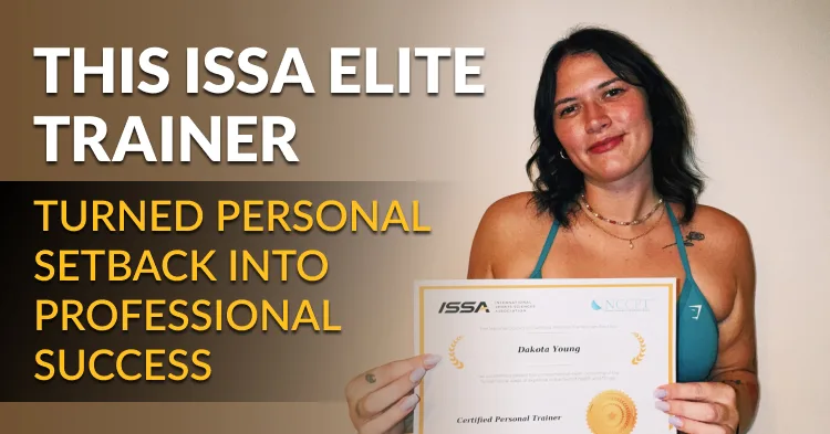 This ISSA Elite Trainer Turned Personal Setback into Professional Success