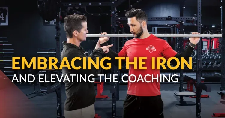 Embracing the Iron and Elevating the Coaching Experience