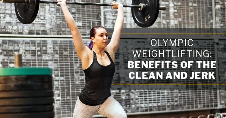 Olympic Weightlifting: Benefits of the Clean and Jerk