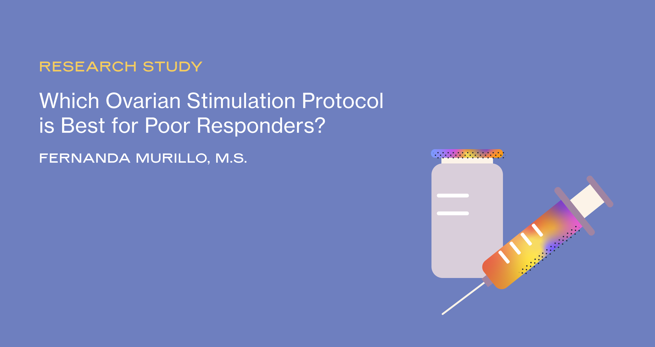 Which Ovarian Stimulation Protocol Is Best for Poor Responders?