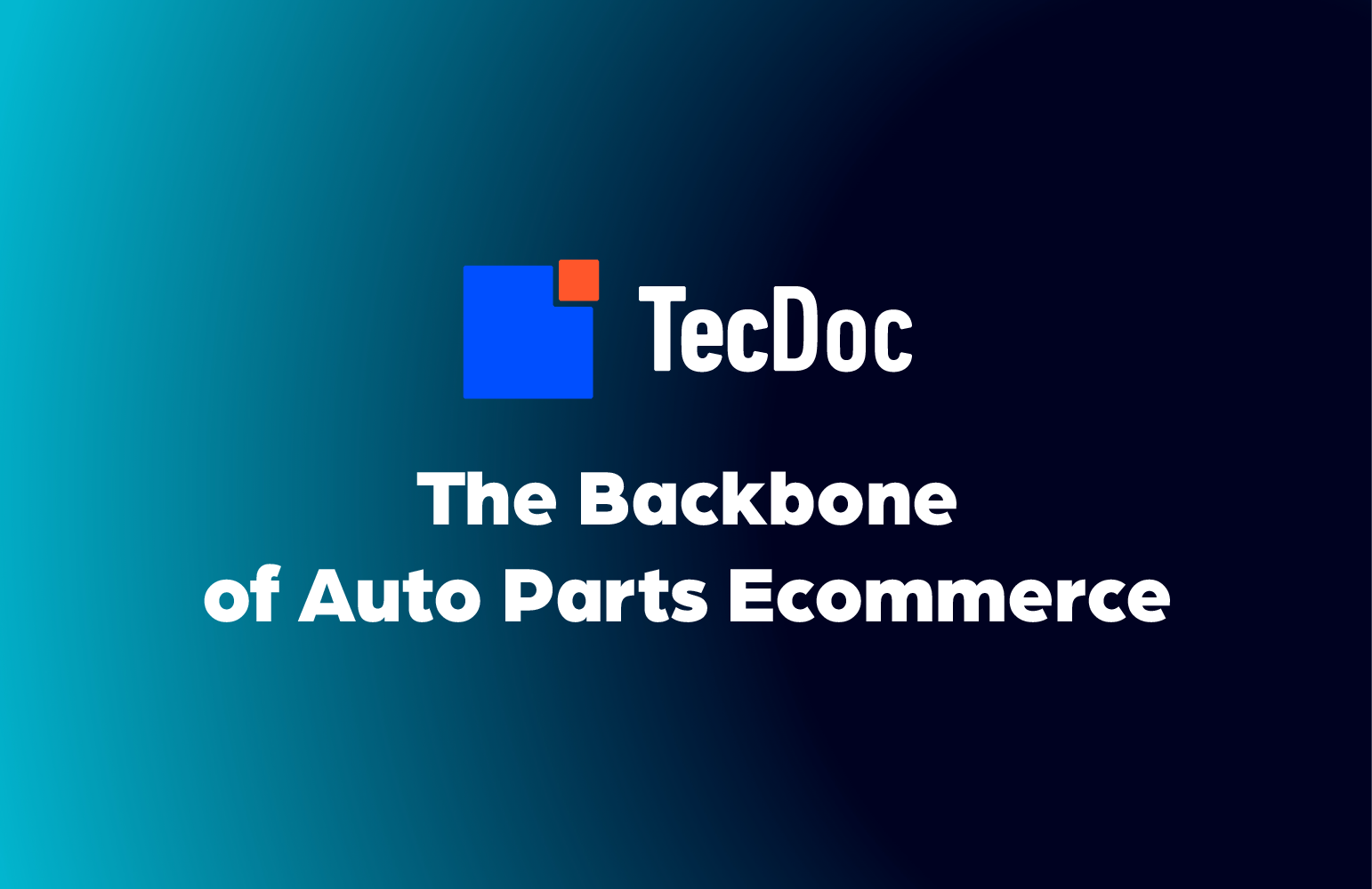 TecDoc Explained: Structure, Accuracy, and Scalability for Sellers