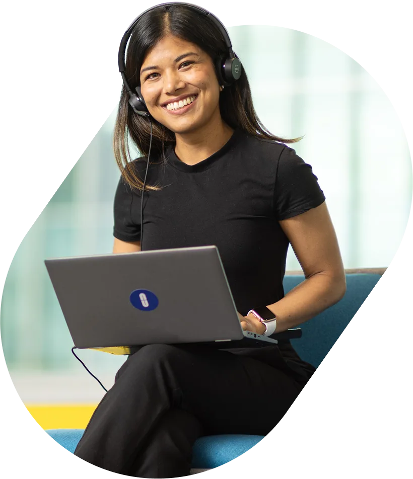 Friendly student advisors, like Natcha, are here for you every step of the way.