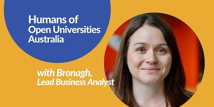 Humans of Open Universities Australia: Meet Bronagh