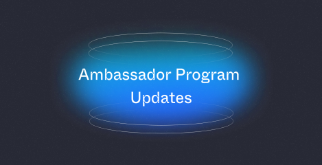 63471be9f8318f517b69ba39 Ambassador Program Updates