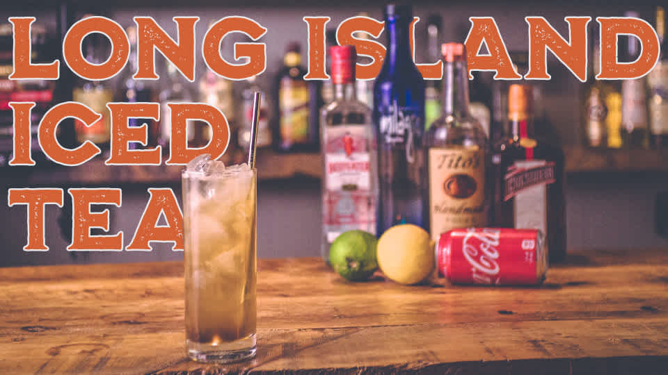 Long Island Iced Tea