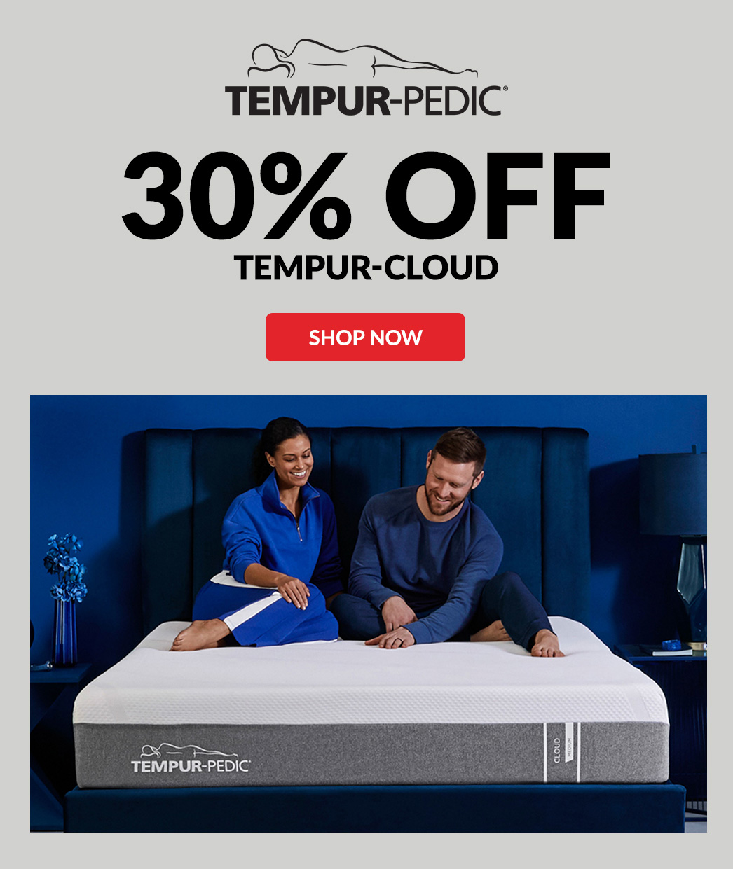 Tempur-pedic 30% Off Tempur-Cloud