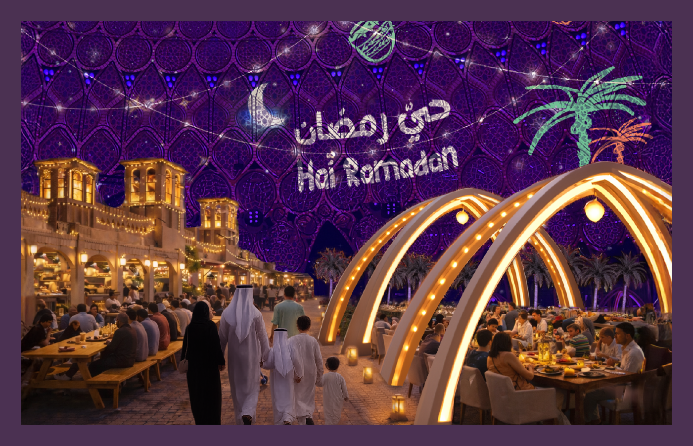 Hai Ramadan - Cultural Ramadan Festival | Expo City Dubai
