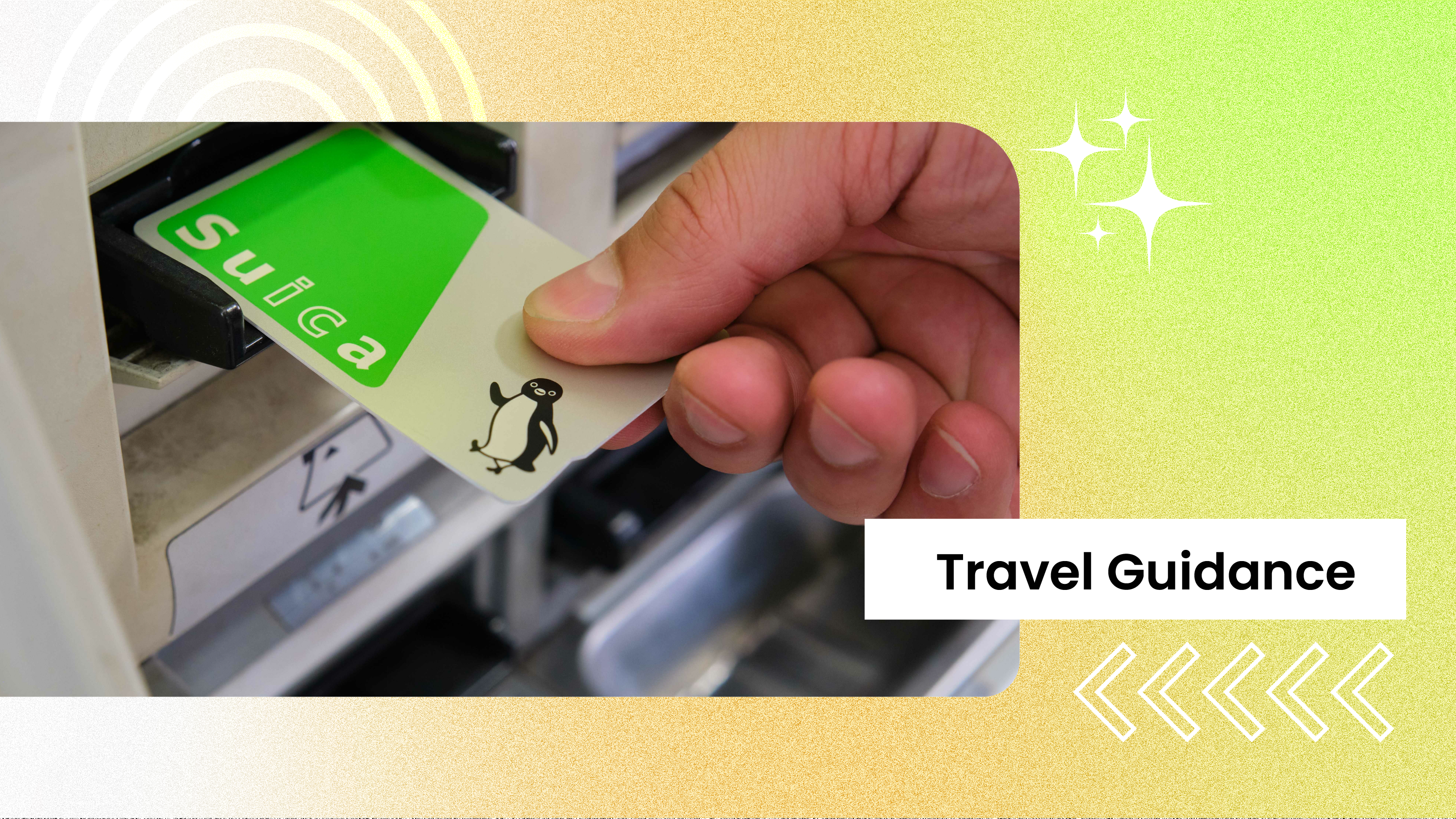 Lesson 6: Travel Guidance