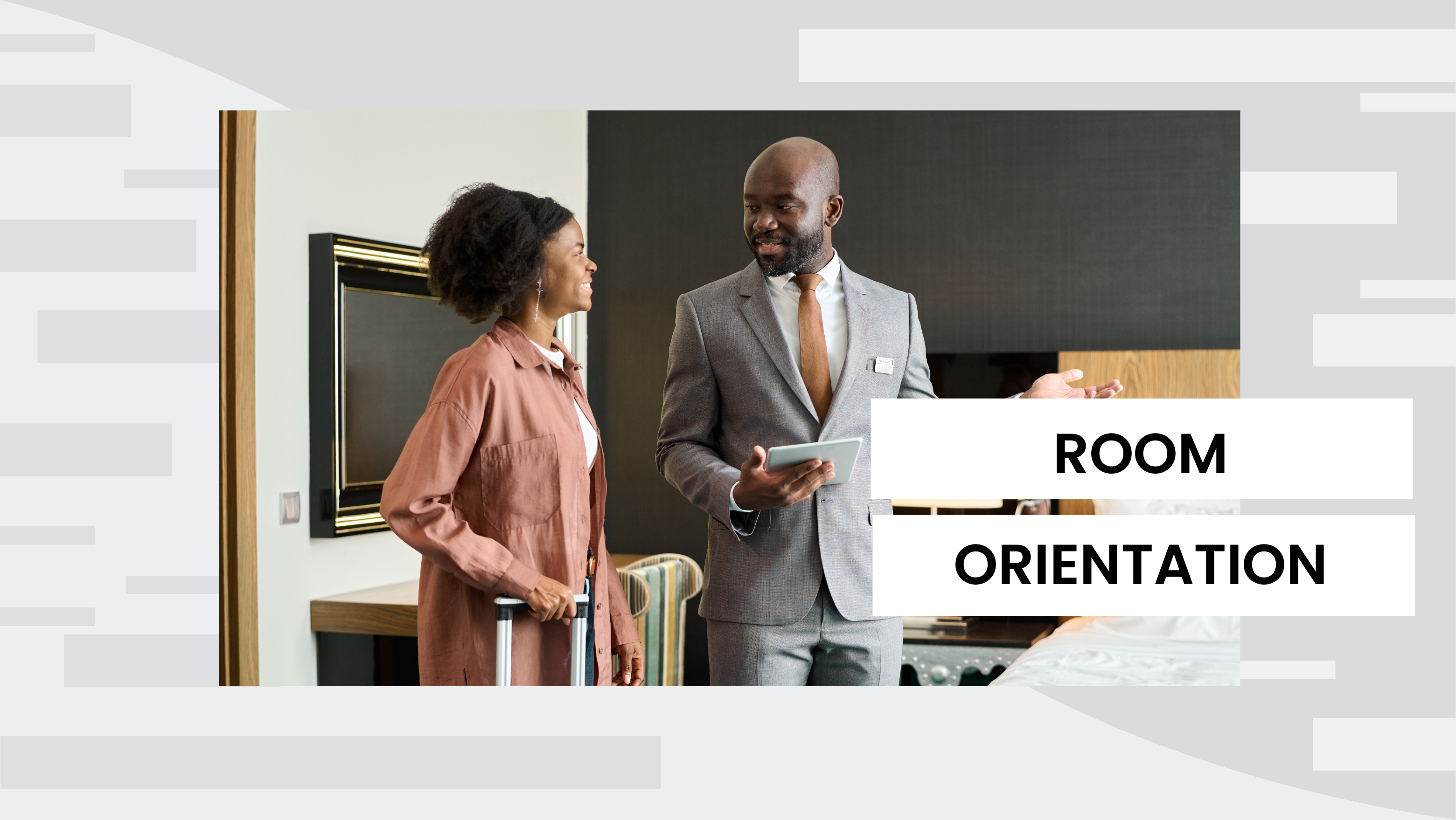 Lesson 4: Room Orientation