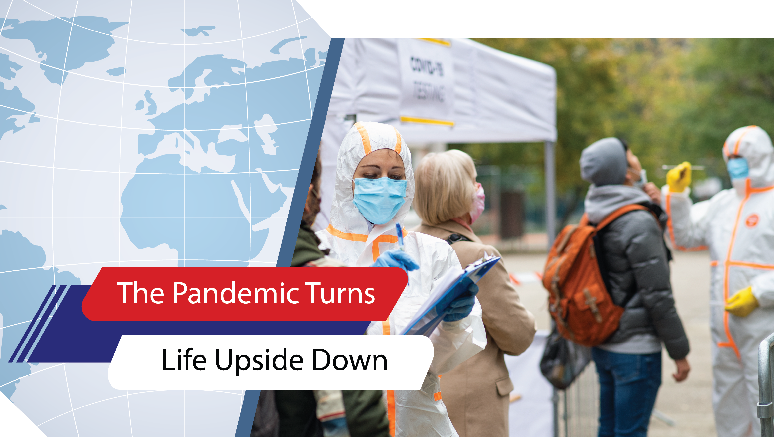 Lesson 18: The Pandemic Turns Life Upside Down 