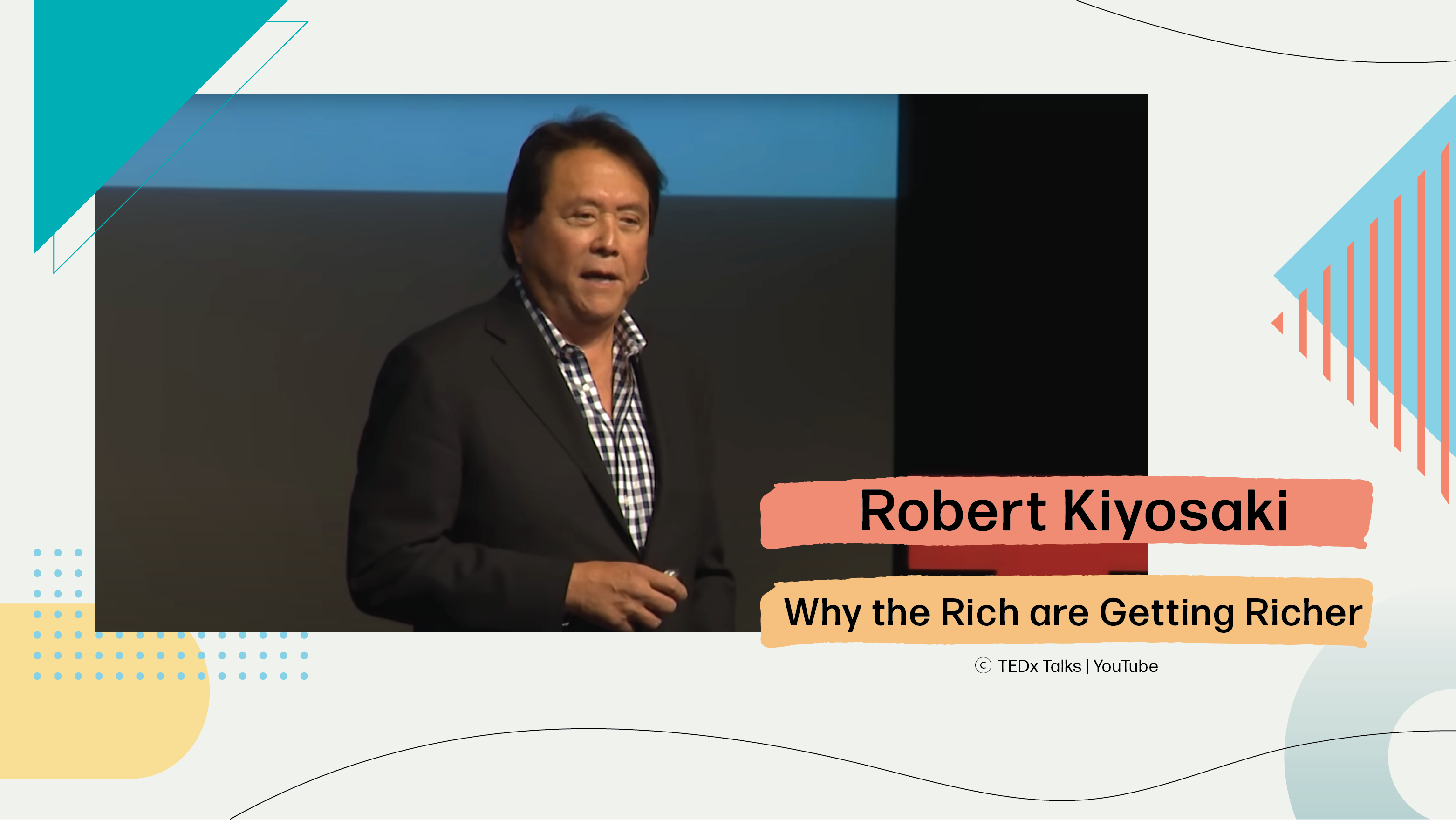 [B+] Robert Kiyosaki | Why the Rich are Getting Richer [Practice]