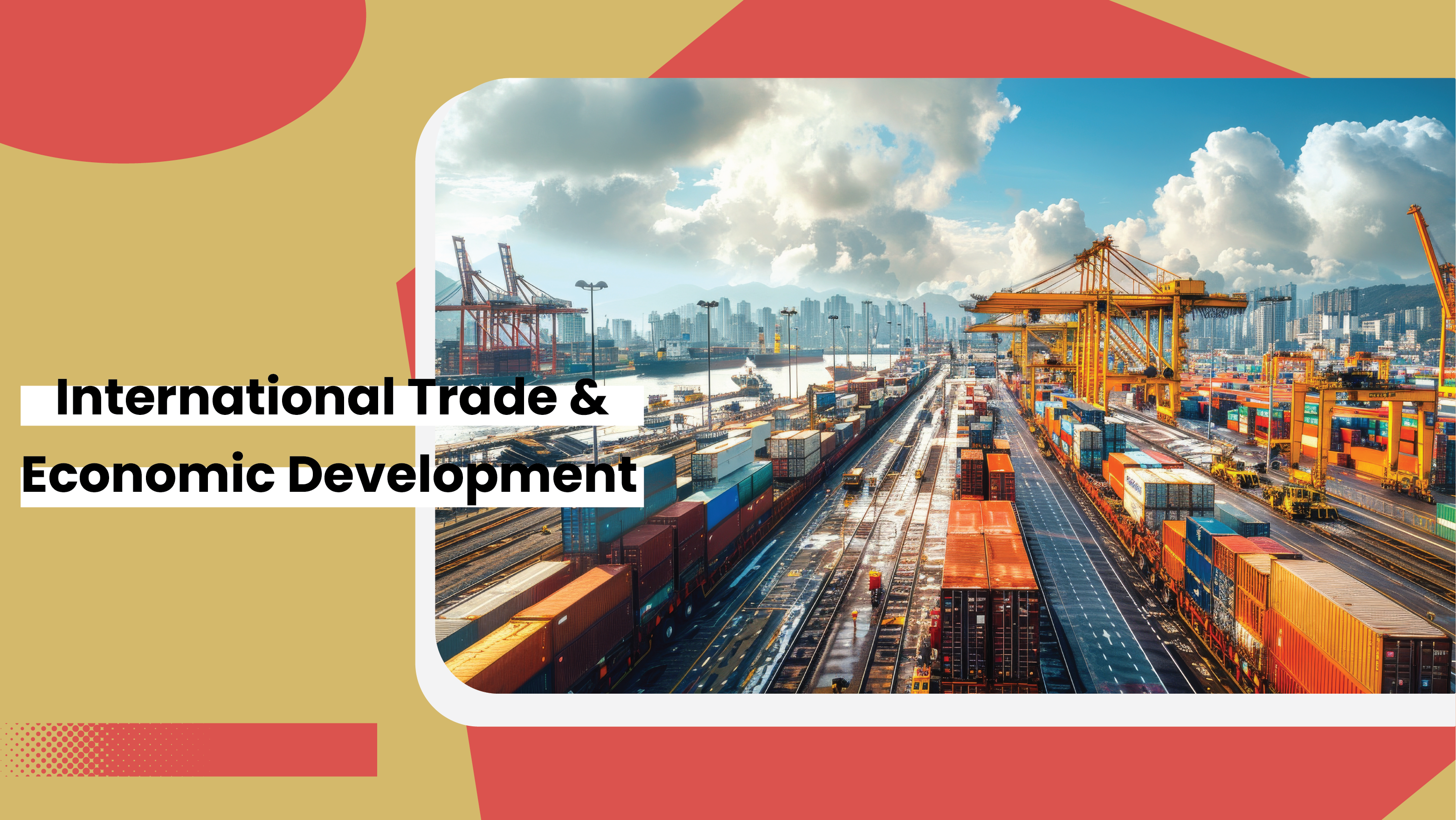 International Trade and Economic Development