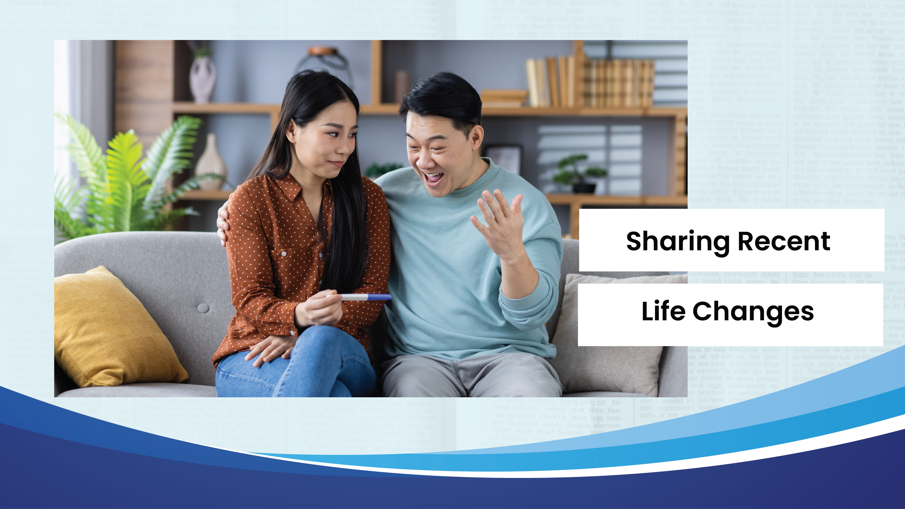 Lesson 8: Sharing Recent Life Changes