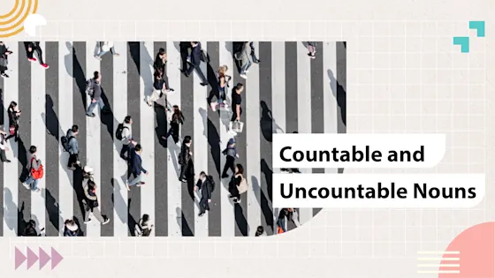 [F-E] Countable And Uncountable Nouns