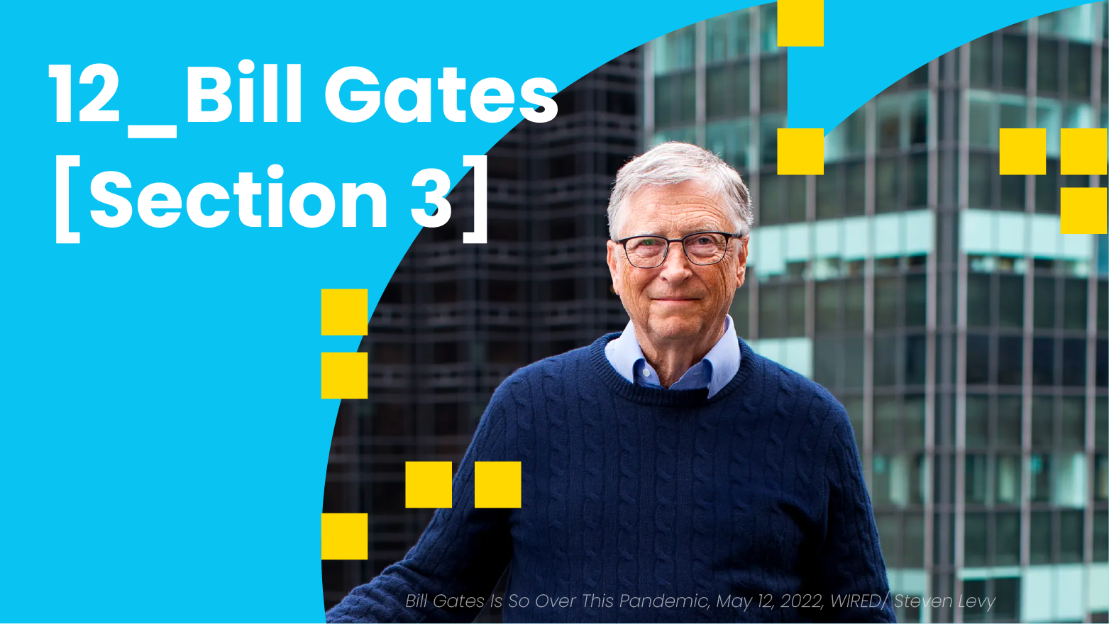 12_Bill Gates [Section 3]