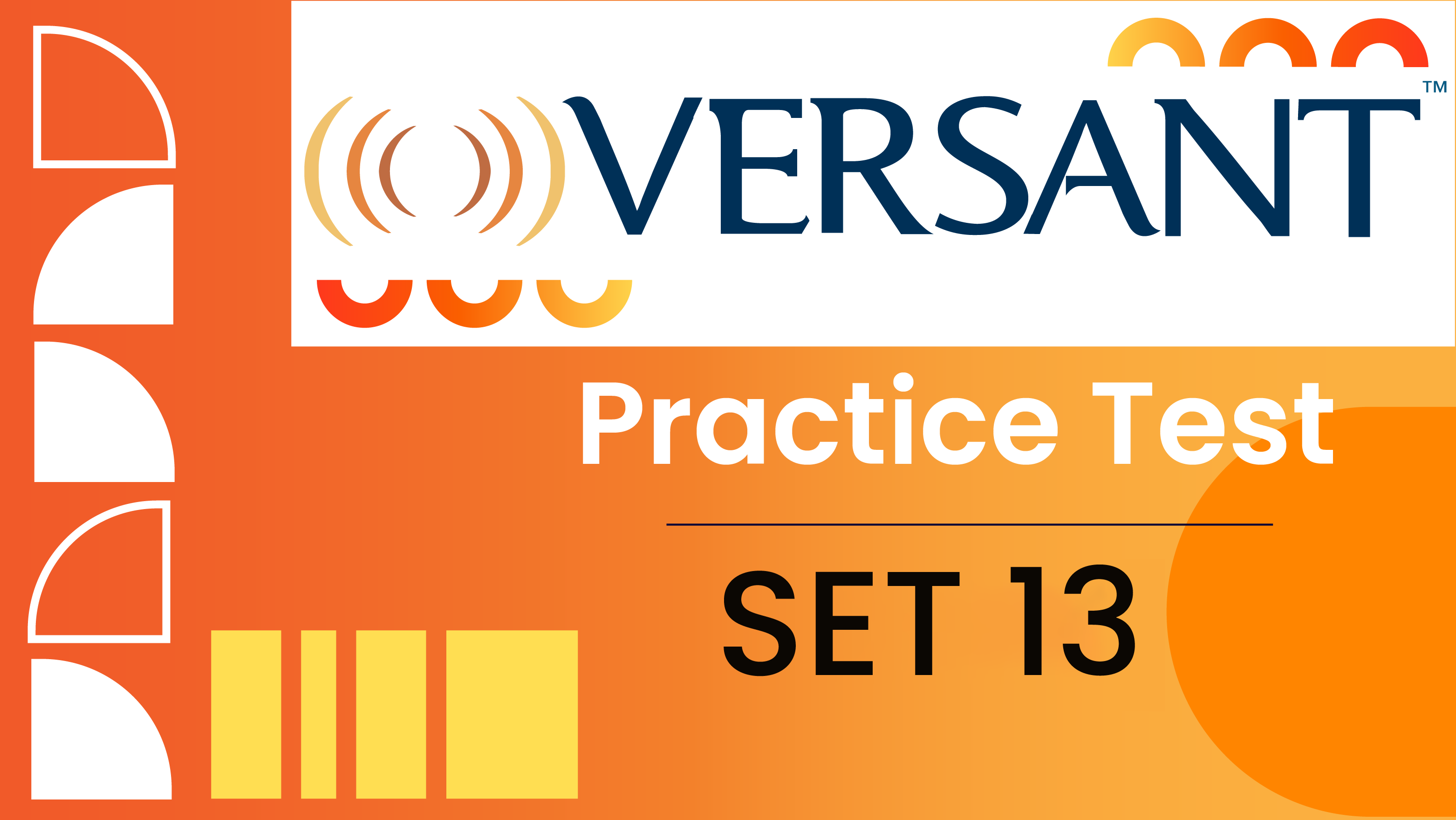 VERSANT Practice Test - Set 13