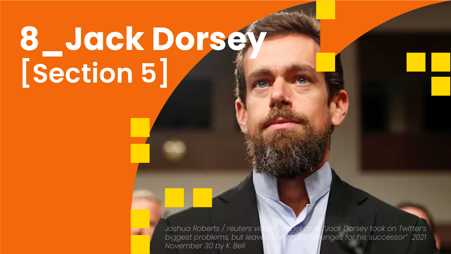 8_Jack Dorsey [Section 5]
