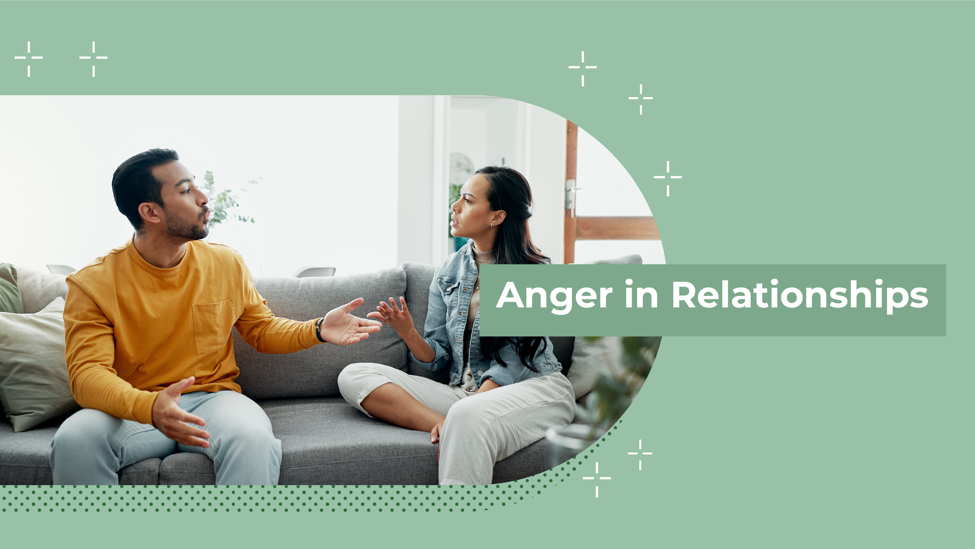 [C+] Anger in Relationships