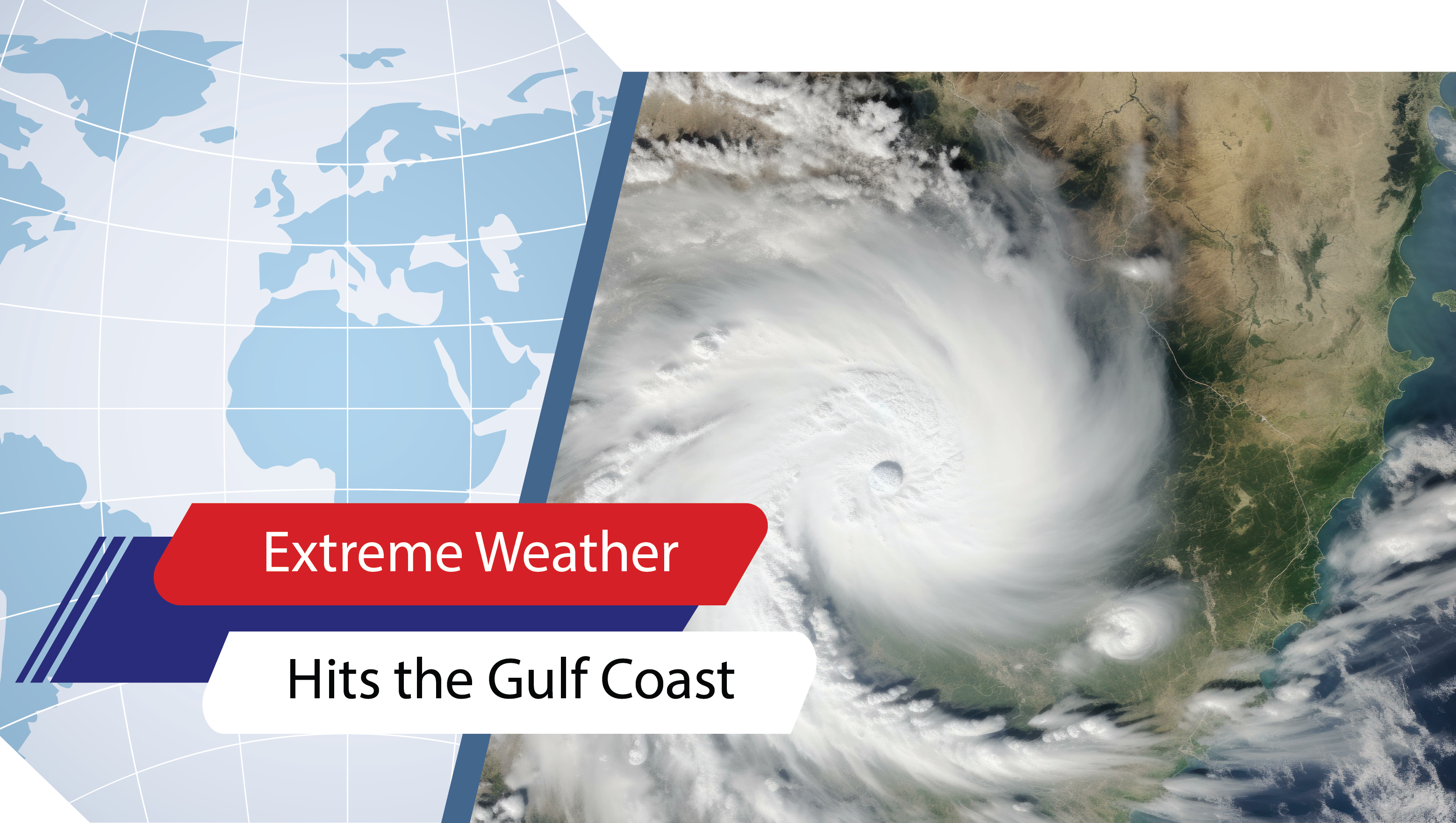 Lesson 14: Extreme Weather Hits the Gulf Coast