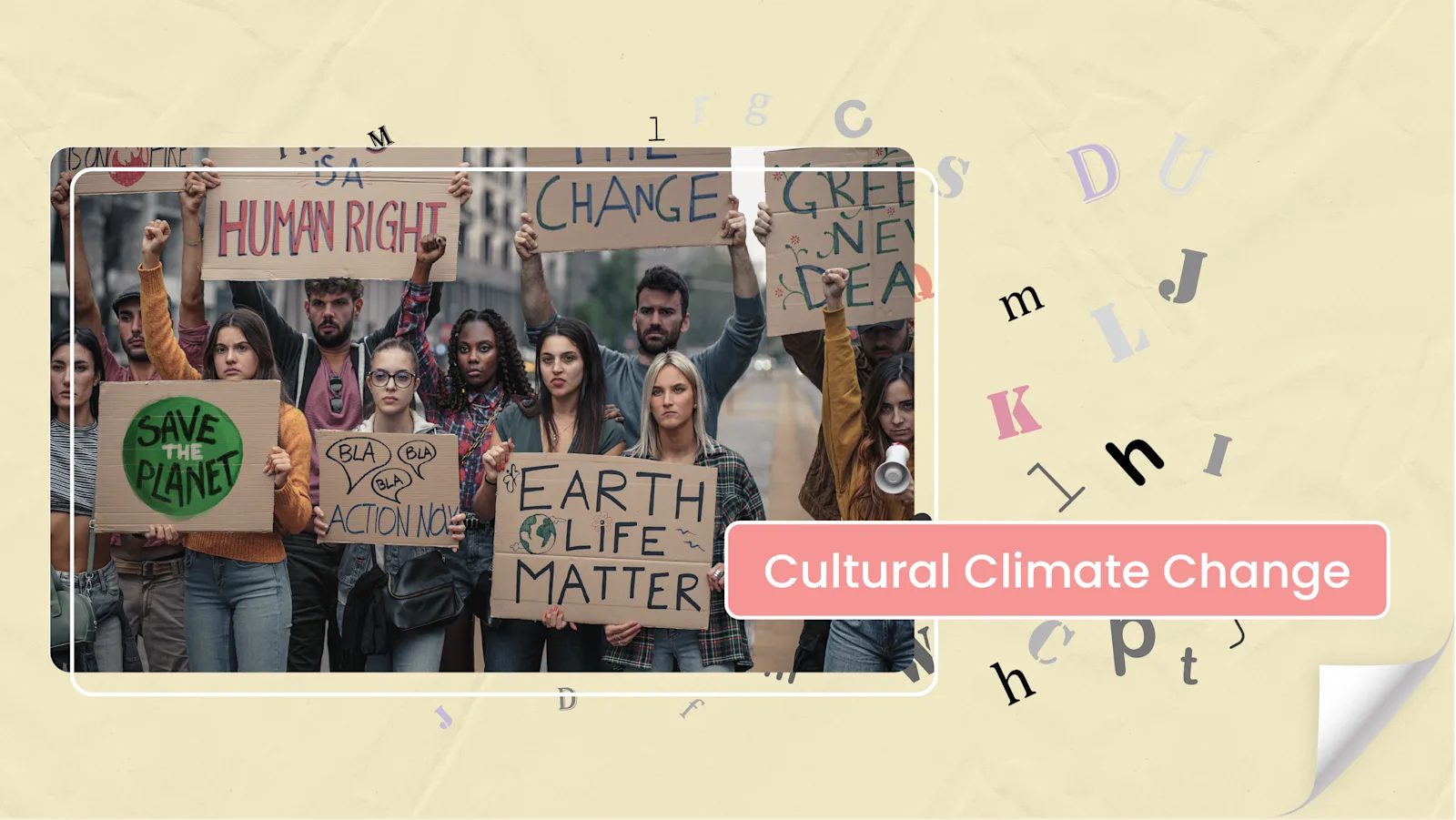 [B] Cultural Climate Change