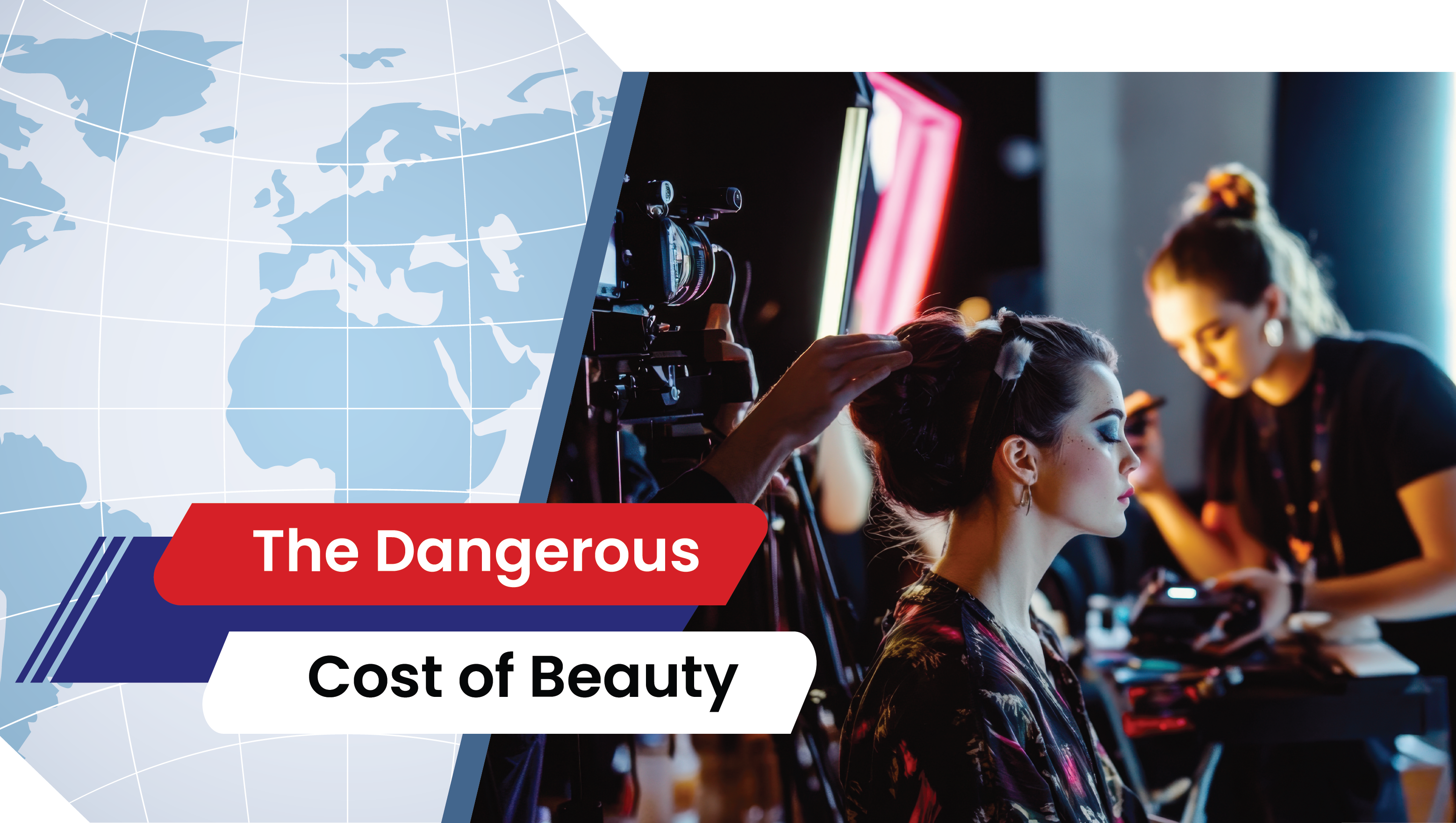 Lesson 34: The Dangerous Cost of Beauty
