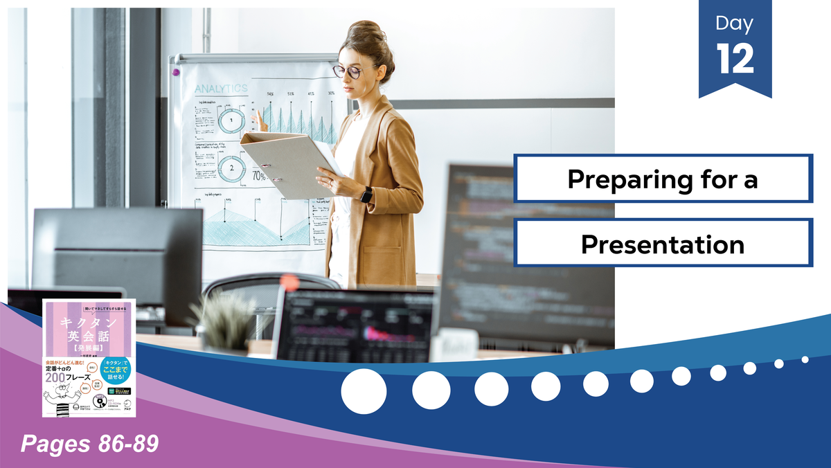Lesson 12: Preparing for a Presentation