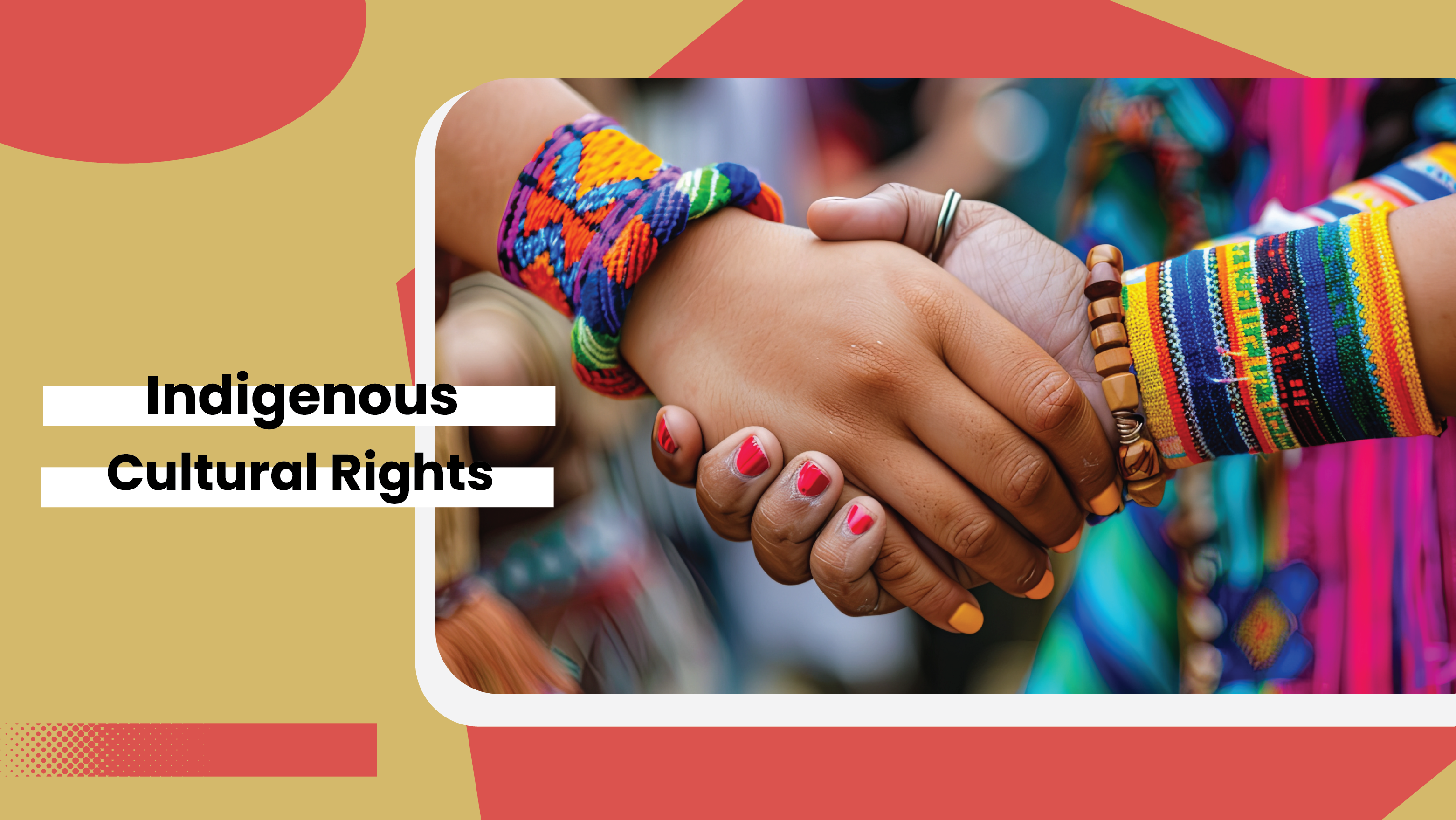 Indigenous Cultural Rights