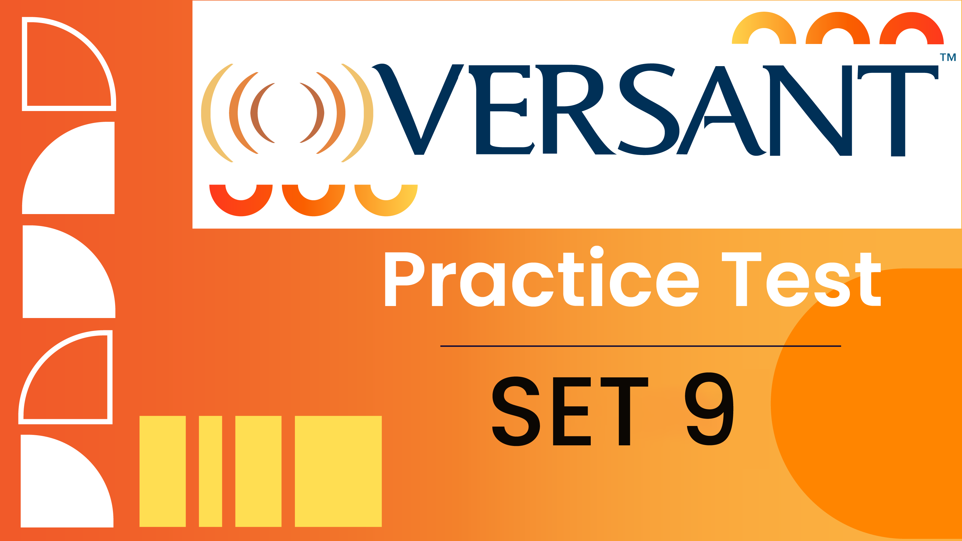 VERSANT Practice Test - Set 9