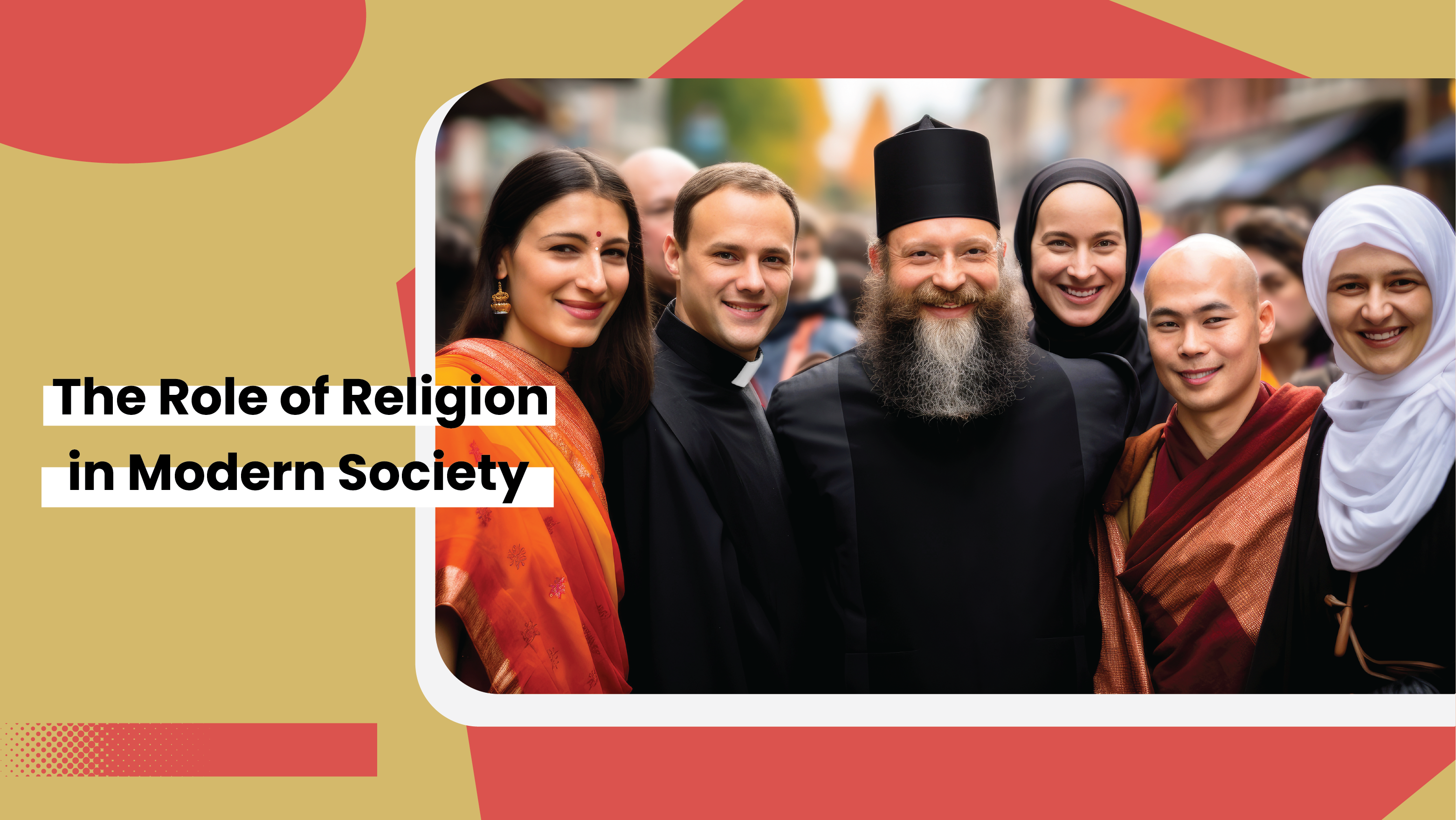 The Role of Religion in Modern Society