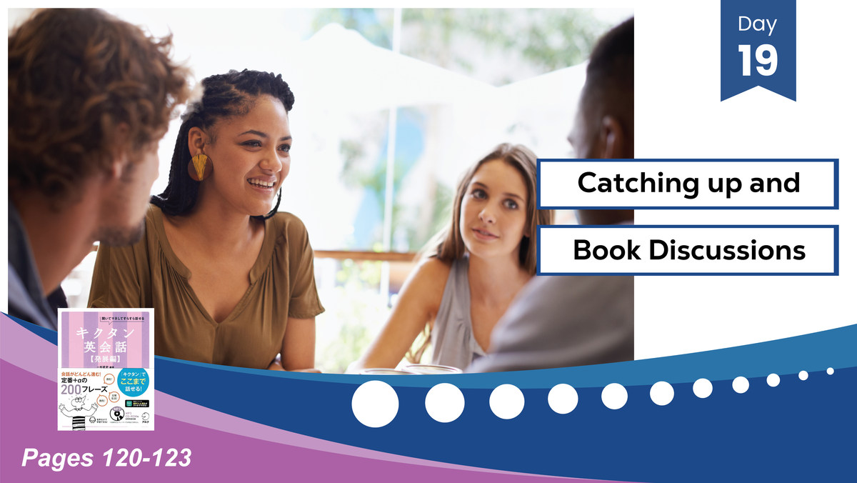 Lesson 19: Catching Up and Book Discussions