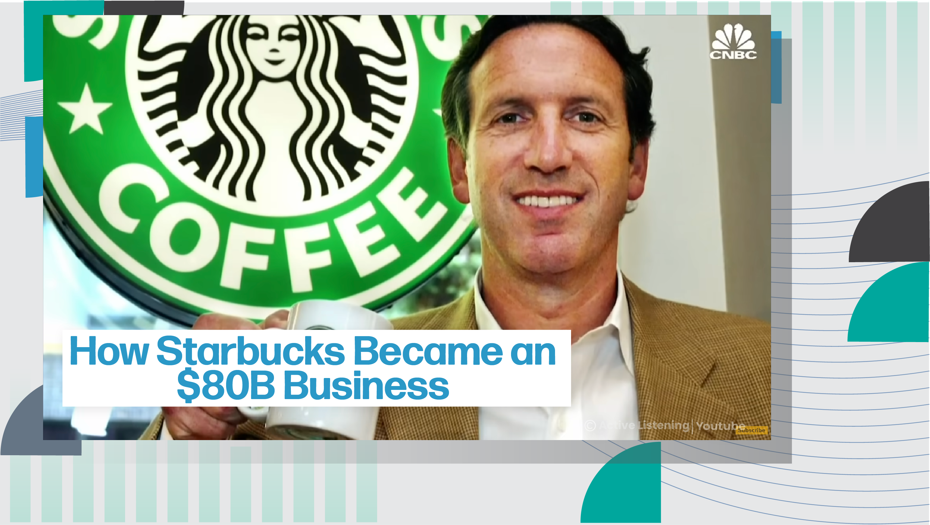 [B+] CNBC: How Starbucks Became an $80B Business