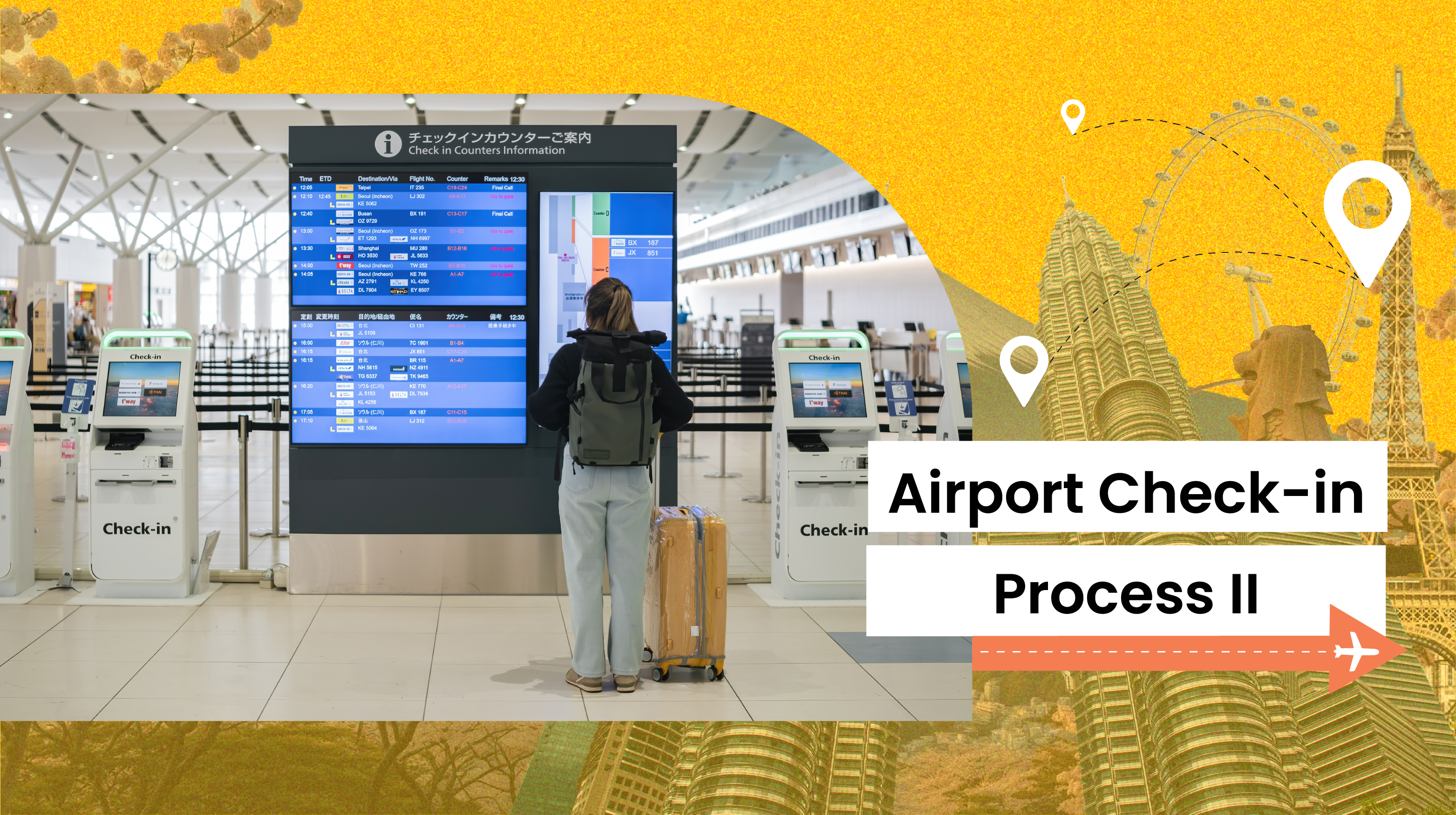 Lesson 20:  Airport Check-in Process II