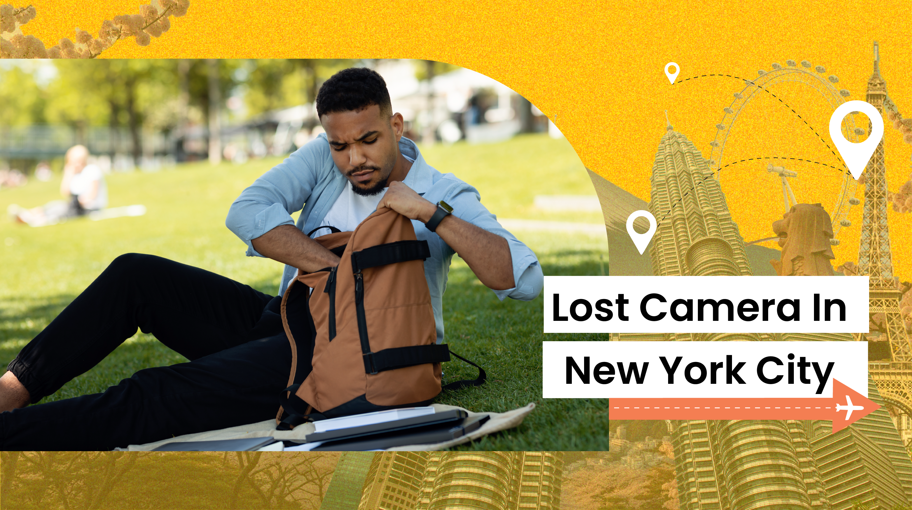 Lesson 18: Lost Camera in New York City
