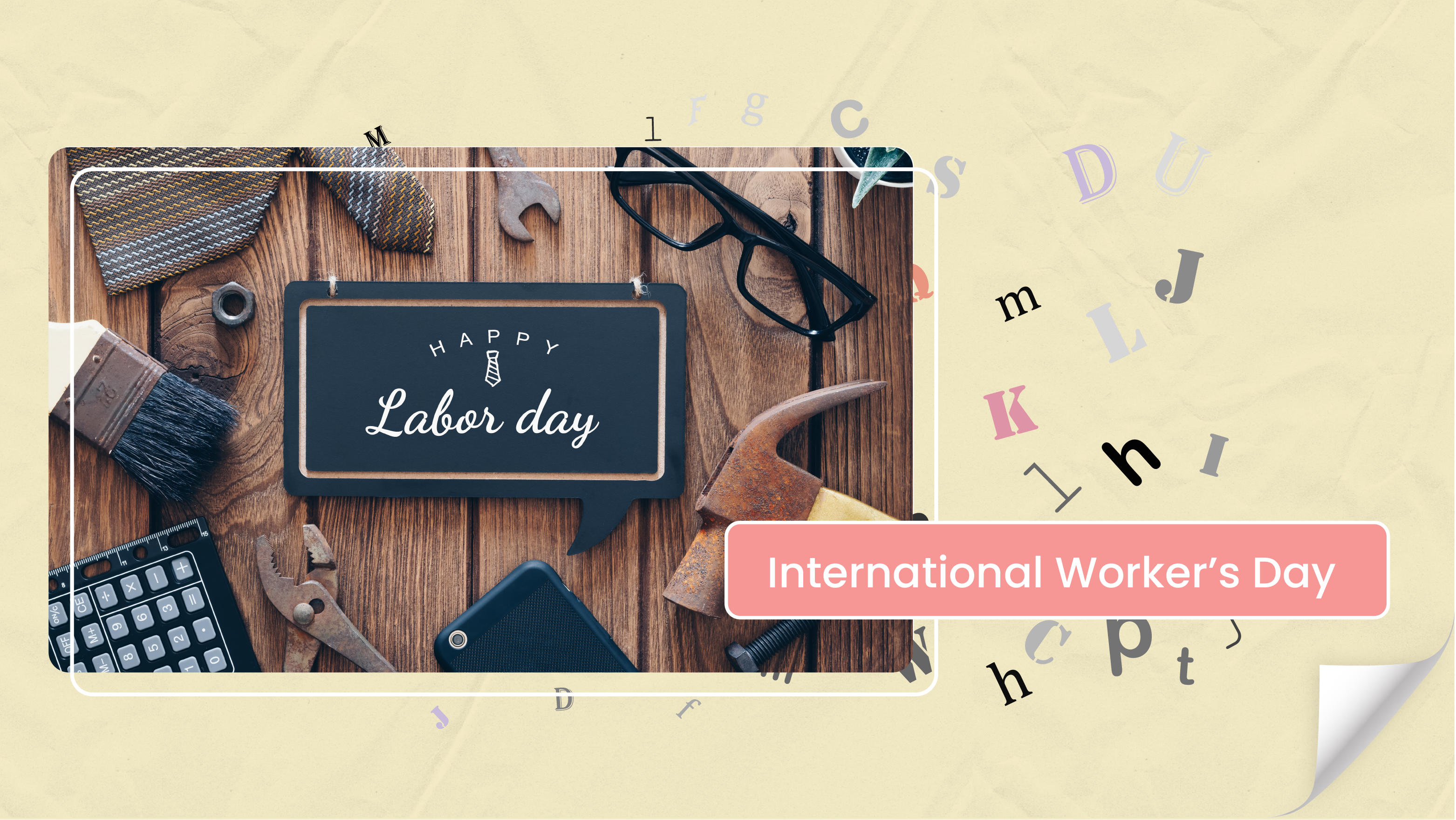 [C] International Workers' Day 