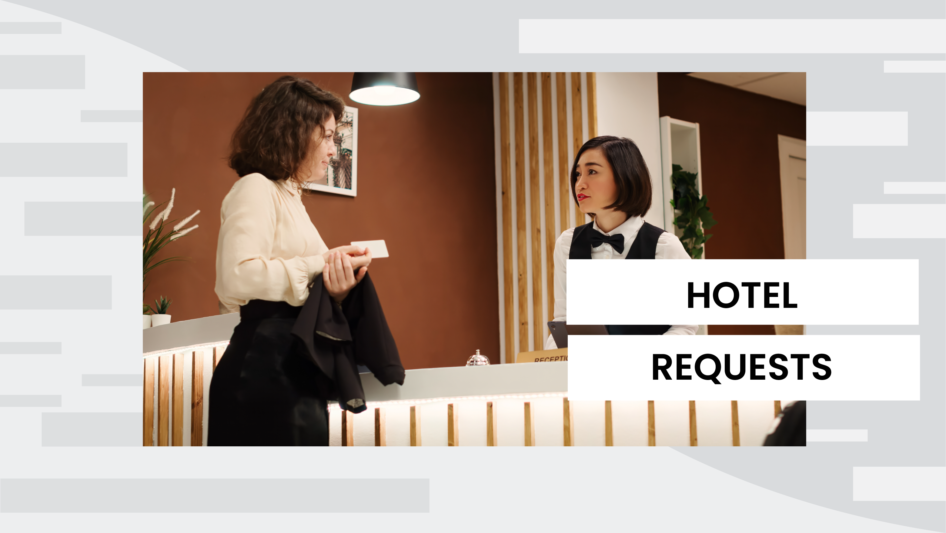 Lesson 5: Hotel Requests