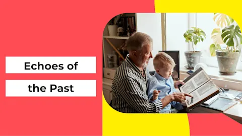 Echoes of the Past 