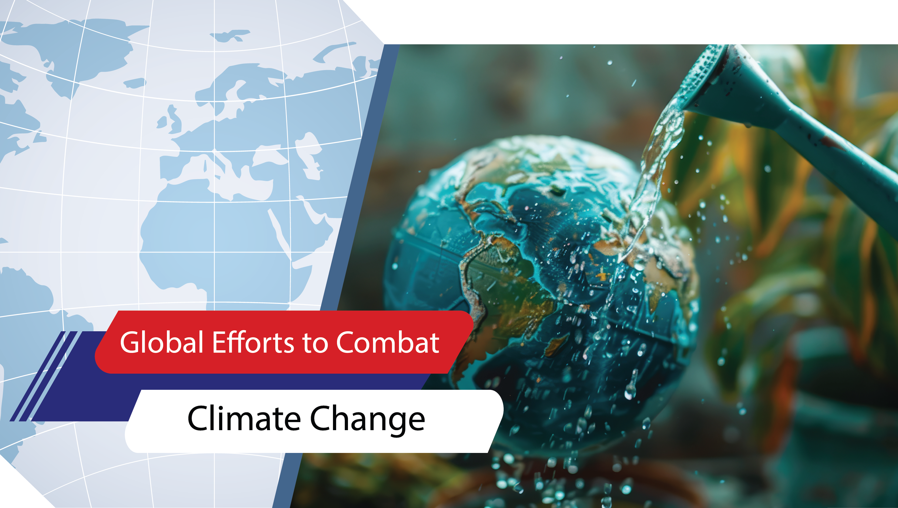 Lesson 12: Global Efforts to Combat Climate Change