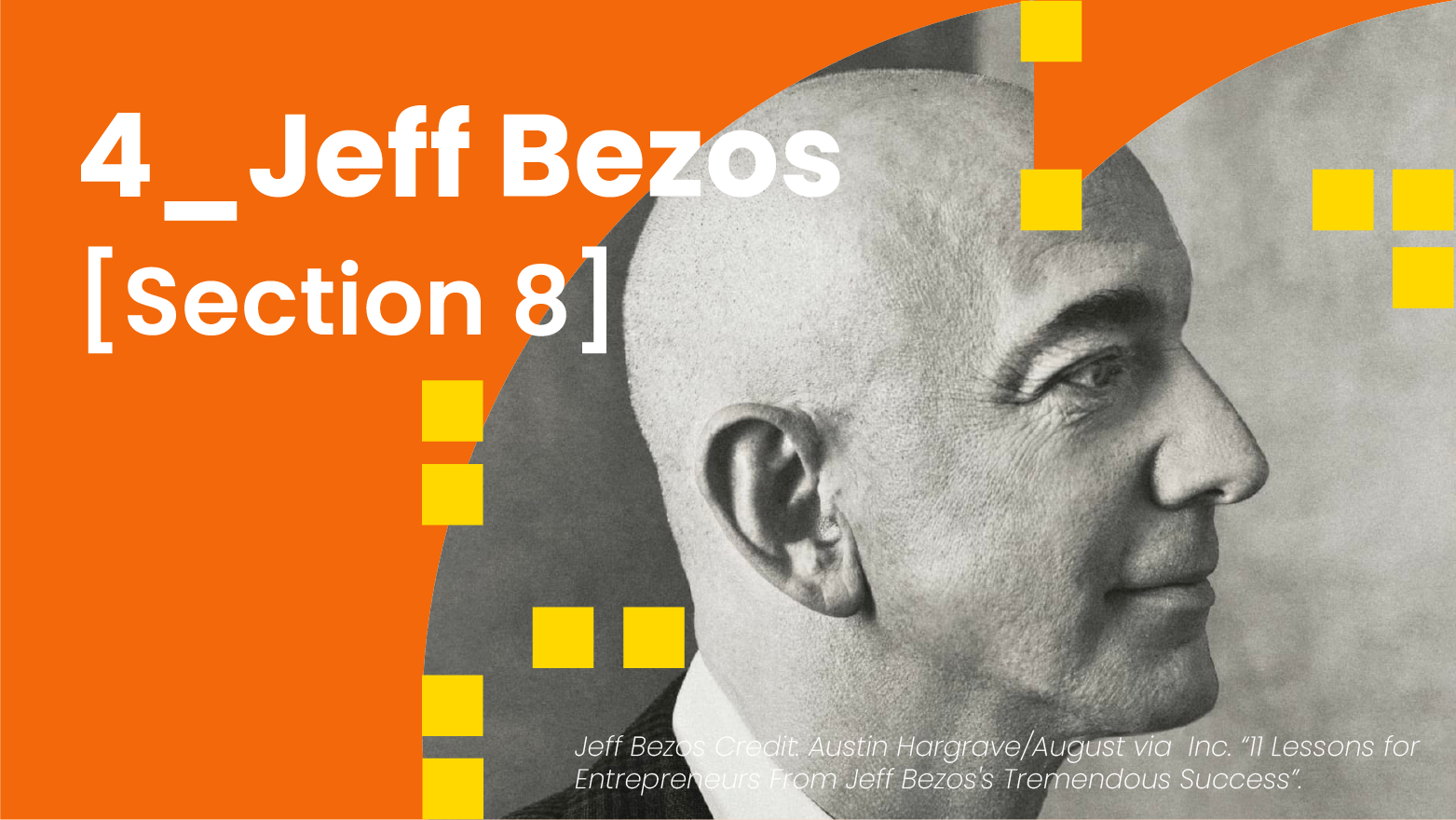 4_Jeff Bezos [Section 8]