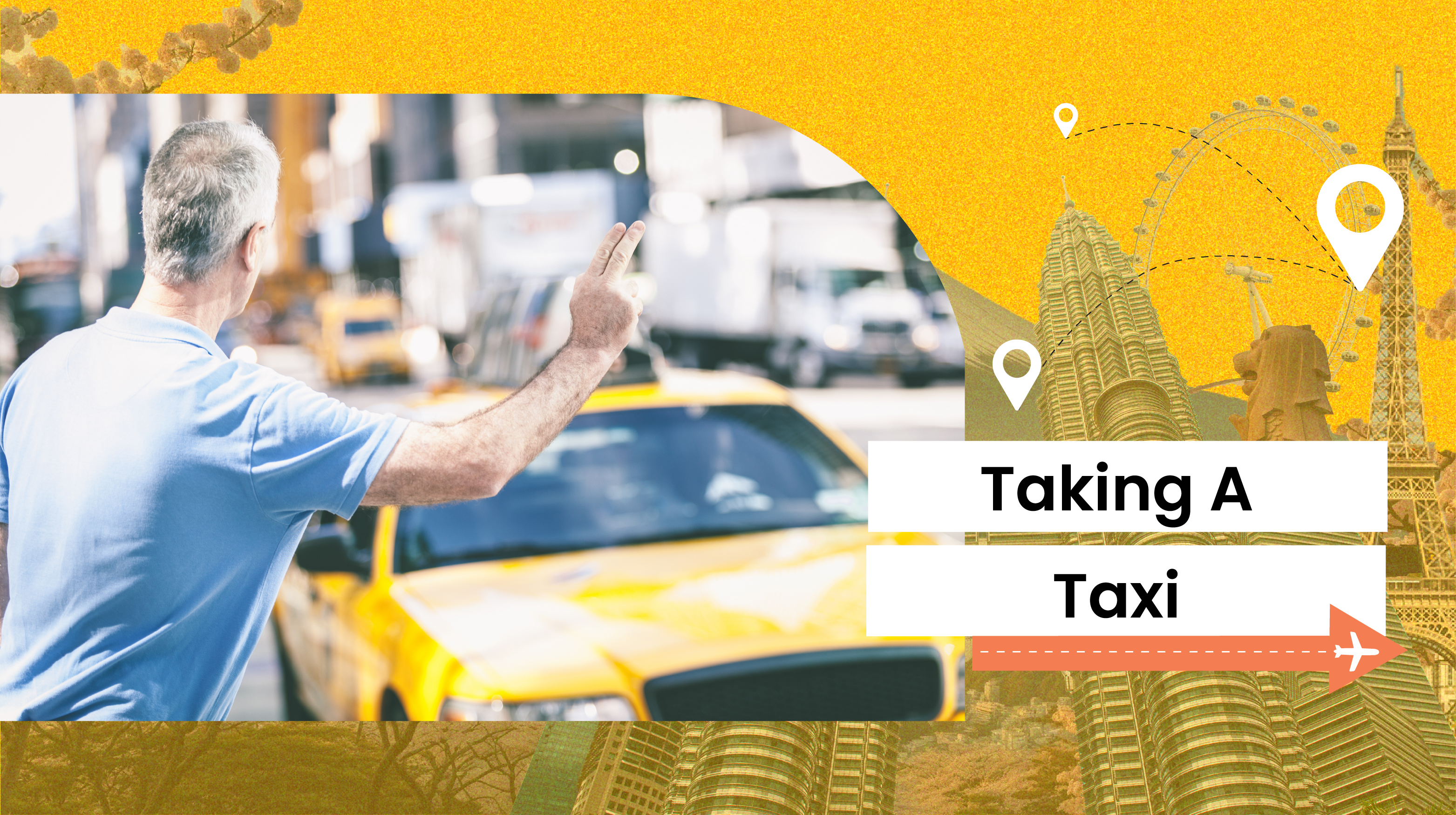 Lesson 9: Taking a Taxi
