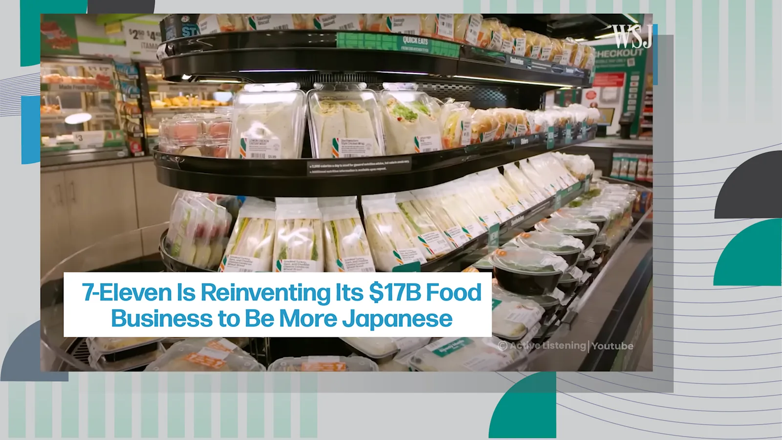 [A+] 7-Eleven Is Reinventing Its $17B Food Business to Be More Japanese