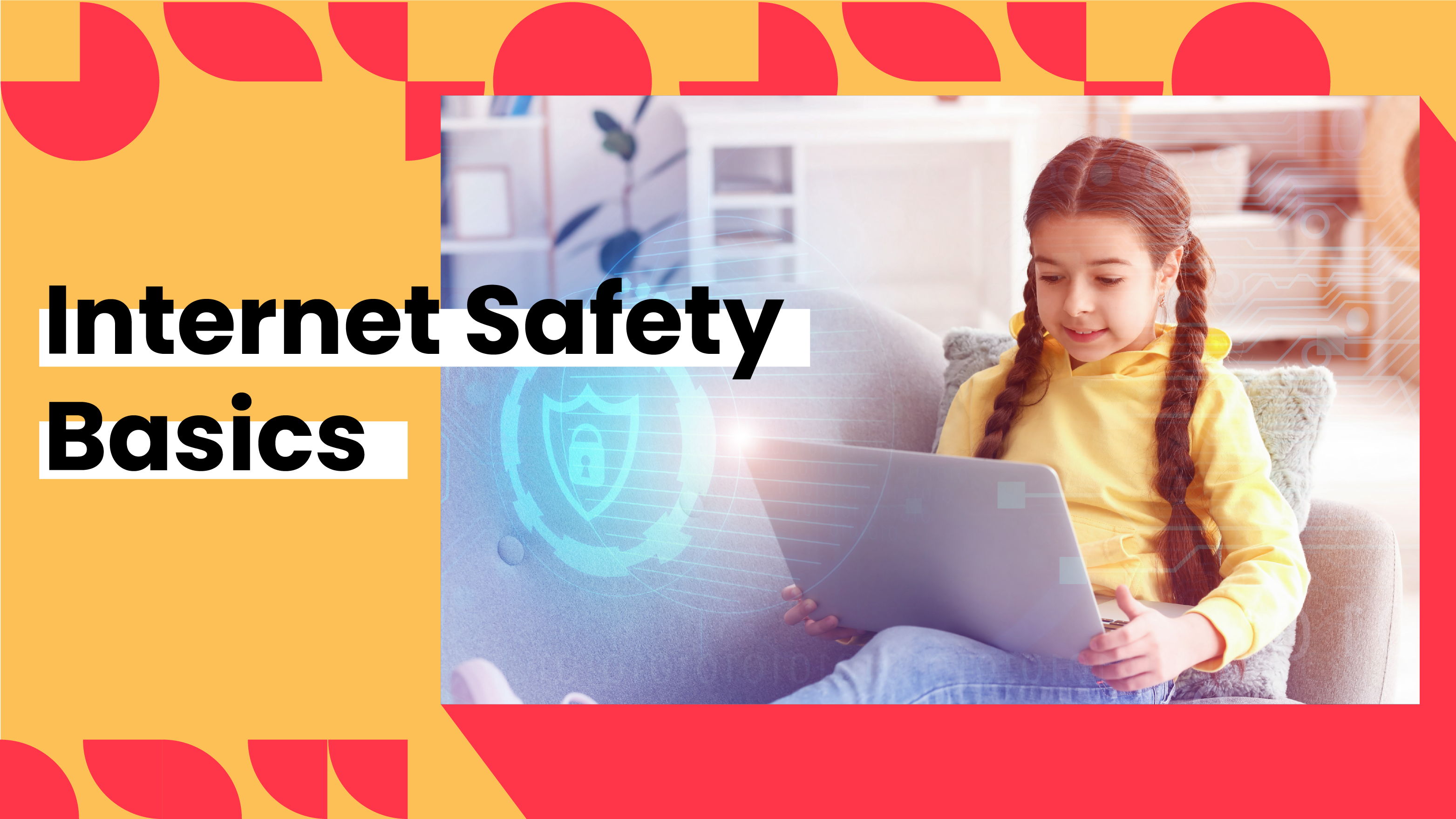 Internet Safety Basics